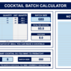 COCKTAIL BATCH CALCULATOR