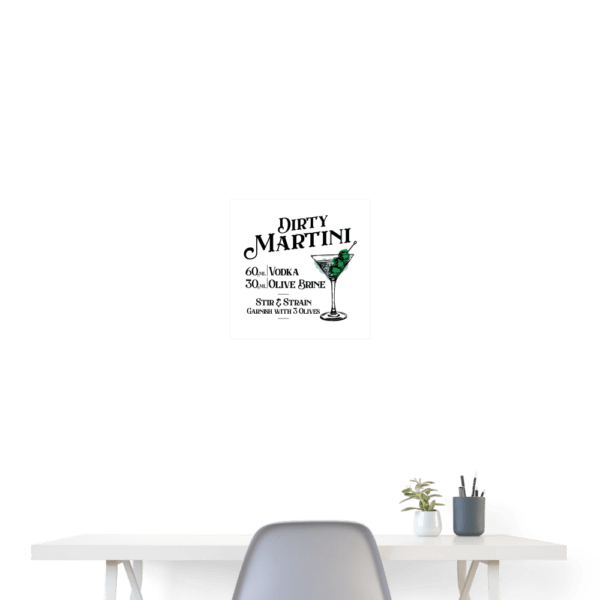 Dirty Martini - Poster 16" x 16" (40x40 cm) - Image 2